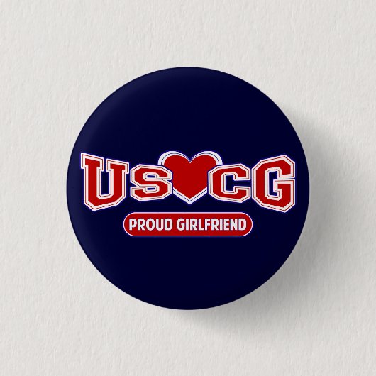 USCG Proud Girlfriend Button (Vorderseite)