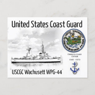 USCGC WACHUSETT WPG-44 CUTTER POSTKARTE