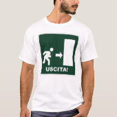 Uscita T - Shirt (Vorderseite)