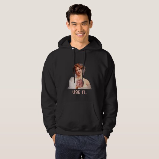 Use it, Funny  Hoodie (Vorne ganz)