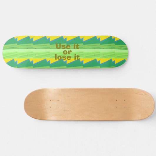 Use it or Lose it Christmas Gift Skateboard (Horizontal)
