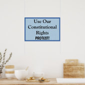 Use Our Constitutional Rights -- Protest Poster (Küche)