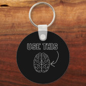 Use This Brain Schlüsselanhänger (Vorderseite)