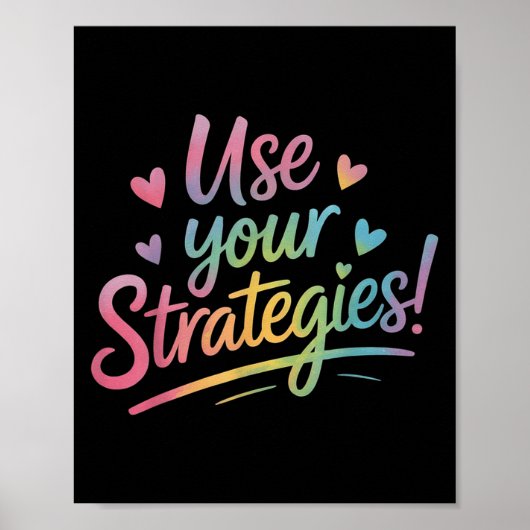 Use Your Strategies Test Day Teacher Student Motiv Poster (Vorne)