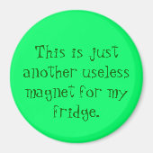 "Useless"-Magnet Magnet (Vorne)