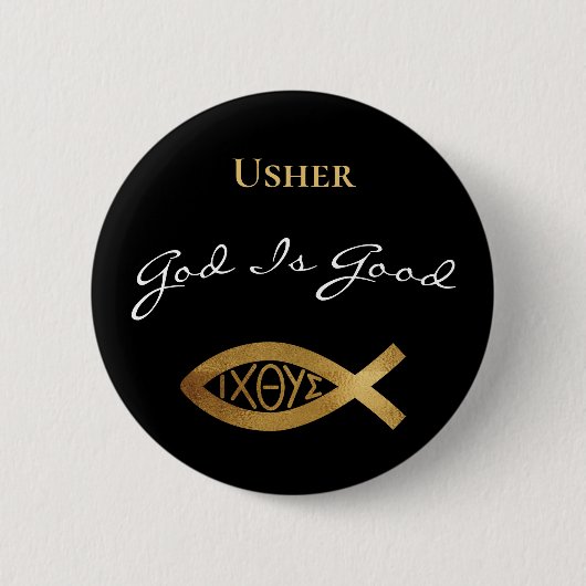 Usher Christlich Church God is good Modern Black Button (Vorderseite)