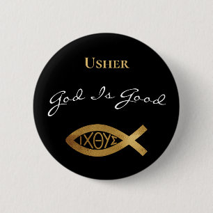 Usher Christlich Church God is good Modern Black Button