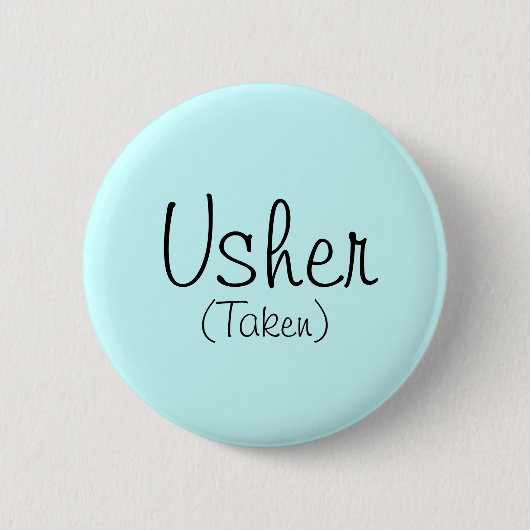Usher (Taken) Button (Vorderseite)