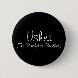 Usher (The Bachelor Brother) Button