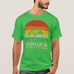 Ushuaia Trip Souvenir T-Shirt<br><div class="desc">Ushuaia Trip Souvenir .Check out our vintage  t shirt selection for the very best in unique or custom,  handmade pieces from our clothing shops</div>