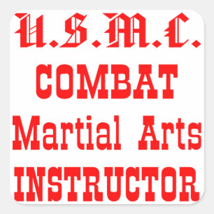 USMC Combat Martial Arts Instructor Quadratischer Aufkleber