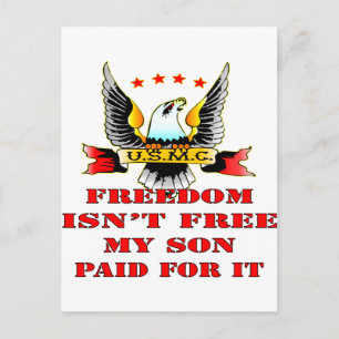 USMC Freedom Isn't Free My Son Paid For It Postkarte