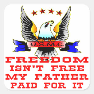 Usmc-Freiheit ist nicht mein Vater frei, der für Quadratischer Aufkleber