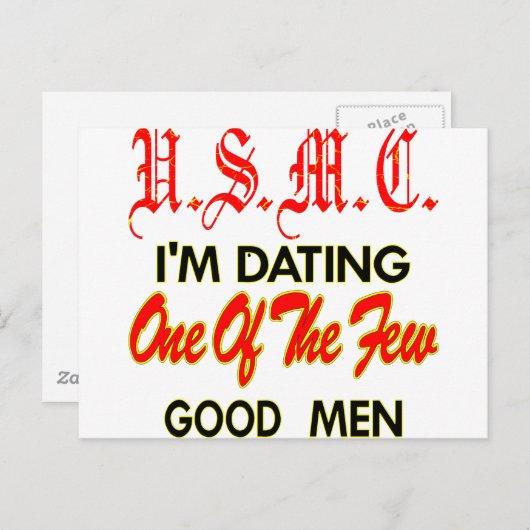 USMC Ich bin einer der wenigen guten Männer Verabr Postkarte (Vorne/Hinten)