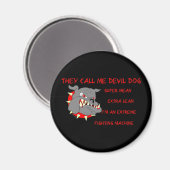 USMC Sie nennen mich Teufel Hund Magnet (Vorderseite/Rückseite)