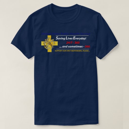 USPHS Öffentlicher Gesundheitsdienst Rette Leben T-Shirt (Design vorne)