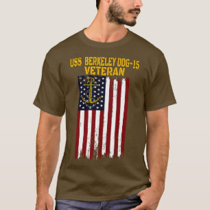 USS Berkeley DDG15 Destroyer Veterans Day Vathers T-Shirt