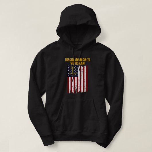 USS Carl Vinson CVN-70 Carrier Veteran's Hoodie (Design vorne)