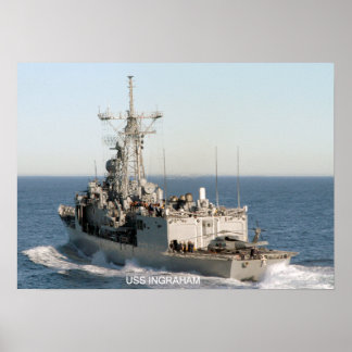 USS Ingraham (FFG 61) Poster