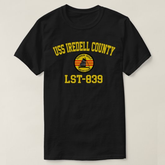 USS Iredell County LST839 Tonkin Gulf Yacht Club P T-Shirt (Design vorne)
