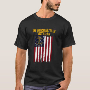 USS Thunderbolzen PC 12 Patrol Ship Veterans Day F T-Shirt