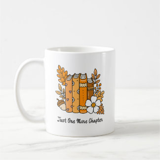 ust One More Chapter Book Lover Kaffeetasse