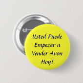 Usted Puede Empezar ein Vender-AvonHoy! Button (Vorne & Hinten)