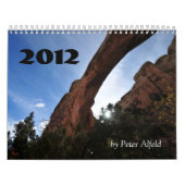 Utah 2012, durch Peter Alfeld Kalender (Titelbild)