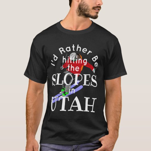 Utah, ich hasse die Pisten lieber auf sonniges Ski T-Shirt (Vorderseite)