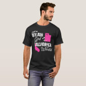 Utah Just a Utah Mädchen in Kalifornien T-Shirt (Vorne ganz)