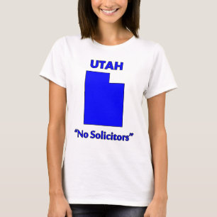 Utah - Keine Bettler T-Shirt