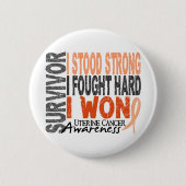 Uteriner Krebs-Überlebender 4 Button (Vorderseite)