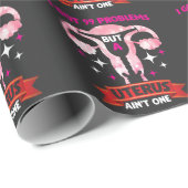Uterus Fibroide Hysterektomie Operation Got 99 Pro Geschenkpapier (Rolleneckpunkt)