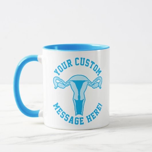 Uterus Graphic + Custom Text Button Tasse (Links)