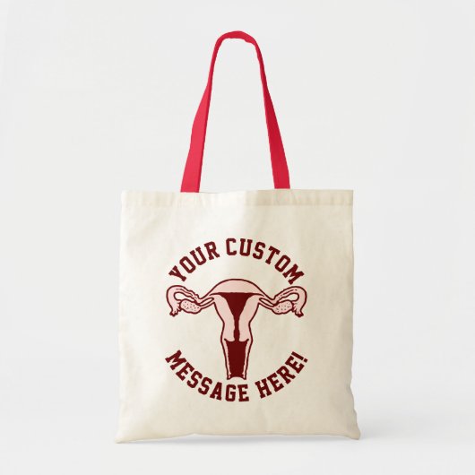 Uterus Graphic + Custom Text Tote Bag Tragetasche (Vorne)