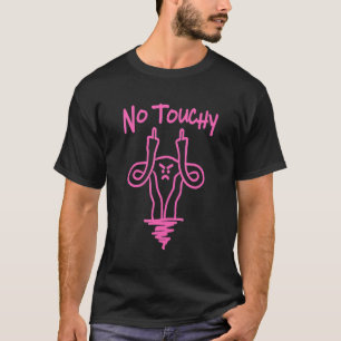 Uterus Mittelfinger Nicht Berühren Pro Abtreibung T-Shirt