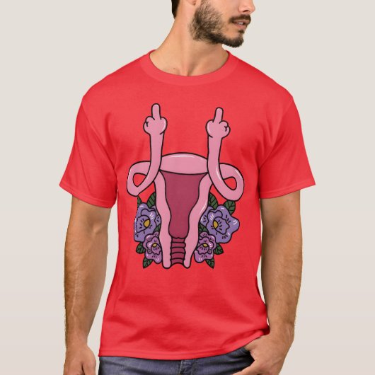 Uterus Shows Middle Finger Feminist Feminism Gift  T-Shirt (Vorderseite)