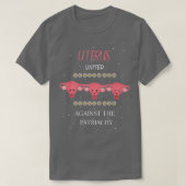 Uterus vereint gegen den Patriarchäologen Femi T-Shirt (Design vorne)