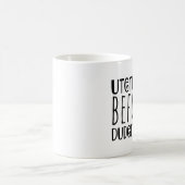 Uteruses vor Duderuses Kaffee-Tasse Kaffeetasse (Mittel)