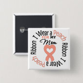 Uteruskrebs, den ich für meine Mama trage Button (Vorne & Hinten)