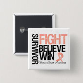 Uteruskrebs-Überlebende Kämpfe glauben an Win-Mott Button (Vorne & Hinten)