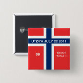 UTOYA 22. JULI 2011 "69" NIEMALS VERGESSEN BUTTON (Vorne & Hinten)
