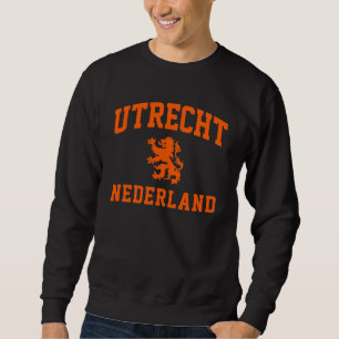 Utrecht Niederlande Sweatshirt