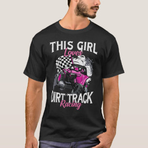 UTV ATV Quad Offroad Car Dieses Girl Lieben Dirt T T-Shirt