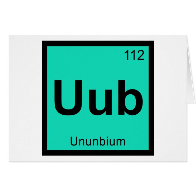 Uub - Unbium Chemistry Periodic Table Element (Vorderseite (Horizontal))