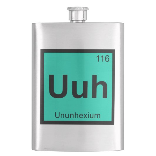 Uuh - Ununhexium Chemie Periodisches Tabelleneleme Flachmann (Vorderseite)