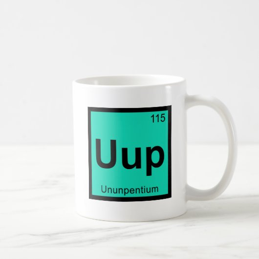 Uup - Ununpentium Chemistry Periodic Table Element Kaffeetasse (Rechts)