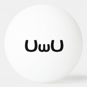 UwU Happy Anime Face Emoticon Tischtennisball