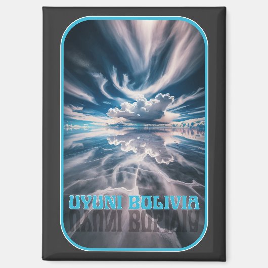 Uyuni Salt Flats Bolivia Magnet (Vorderseite)