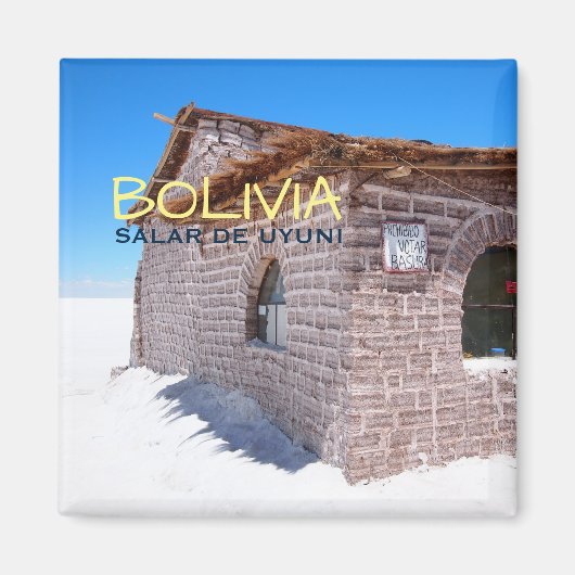 Uyuni salzhotel in Bolivien text magnet (Vorne)